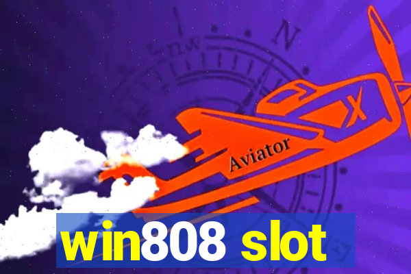 win808 slot